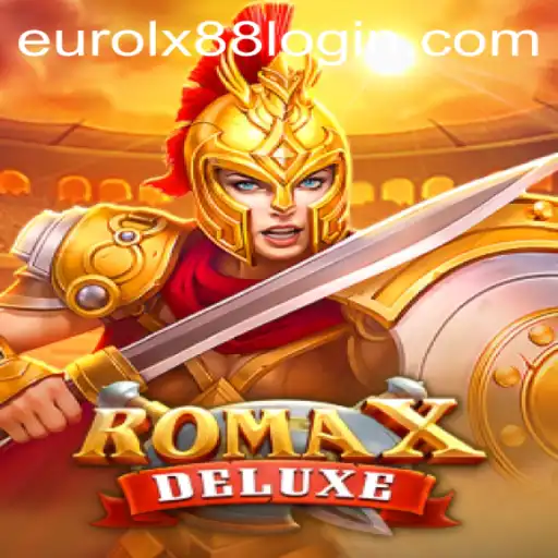 Exploring RomaXDeluxe: A Comprehensive Guide to Eurolux88's Latest Sensation