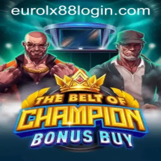 Exploring TheBeltOfChampionBonusBuy: An In-depth Look at the Game Featuring Eurolux88
